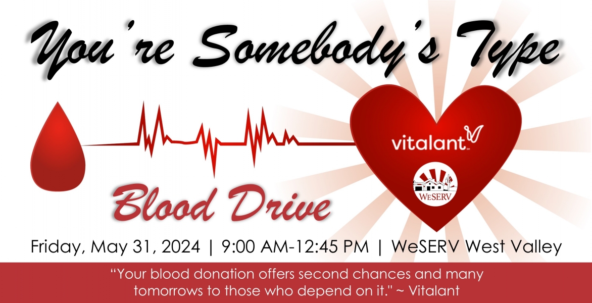 You're Someone's Type Blood Drive - West Valley